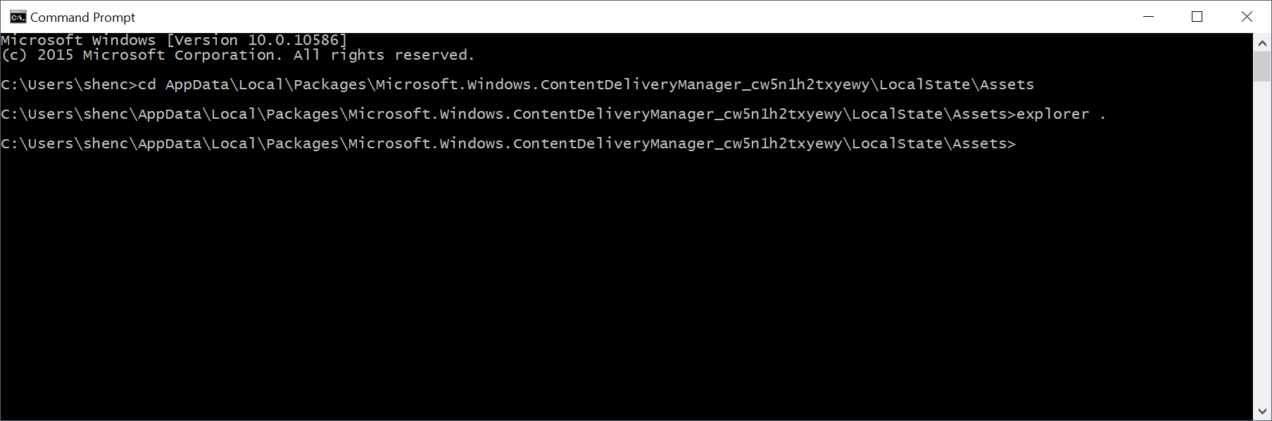 cd AppData\Local\Packages\Microsoft.Windows.ContentDeliveryManager_cw5n1h2txyewy\LocalState\Assets explorer .