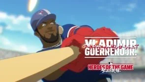 MLB: Vladimir Guerrero Jr. - Heroes of The Game