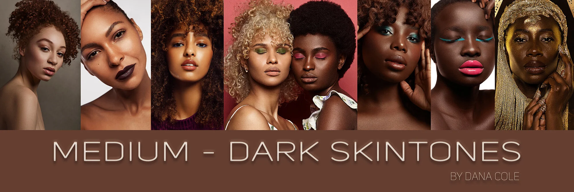Medium - Dark Skintones by Dana Cole (For Lightroom)