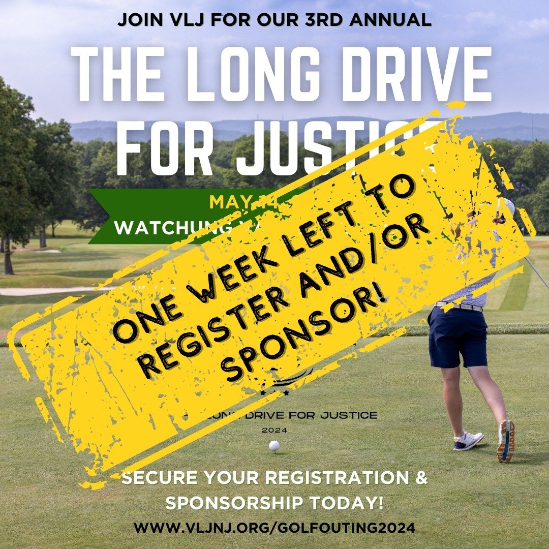 𝗢𝗻𝗲 𝗪𝗲𝗲𝗸 𝗟𝗲𝗳𝘁!

The deadline to register for Volunteer Lawyers for Justice's annual golf outing, The Long Drive for Justice, is next week! Make sure to secure your registration and/or event sponsorship by May 1 so you can join VLJ for a da