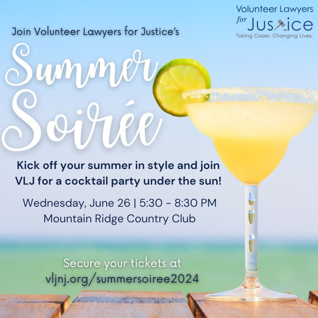 Have fun in the sun while making a difference!☀️🍸

Volunteer Lawyers for Justice&rsquo;s annual Summer Soir&eacute;e cocktail party is fast approaching, so make plans to join us on Wednesday, June 26 from 5:30-8:30 PM at scenic @mountainridgecc. 

H