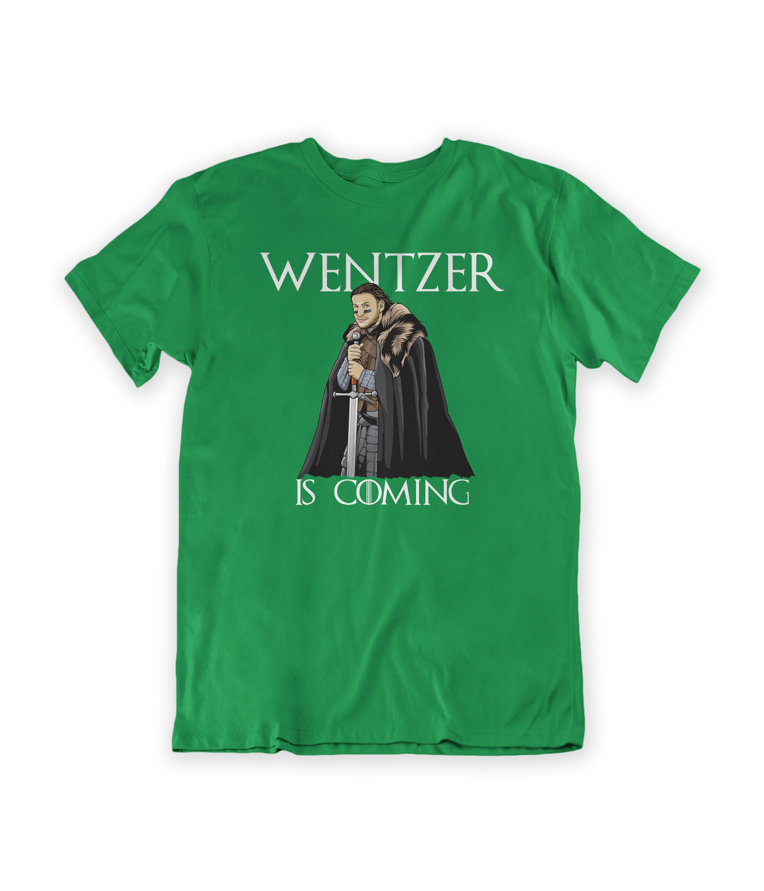 Wentzer Is Coming (Kelly Green).jpg