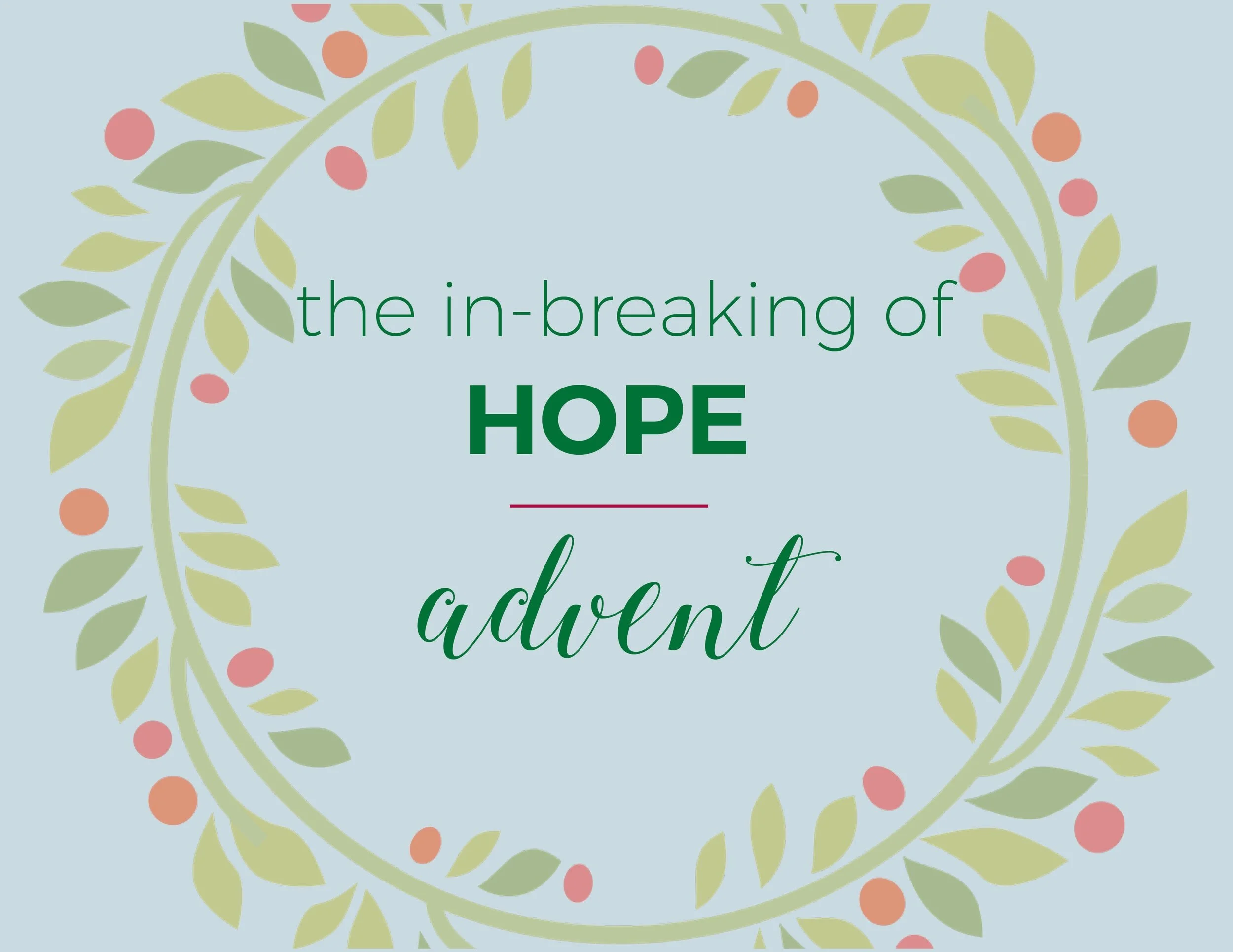Welcoming Unexpected Hope
