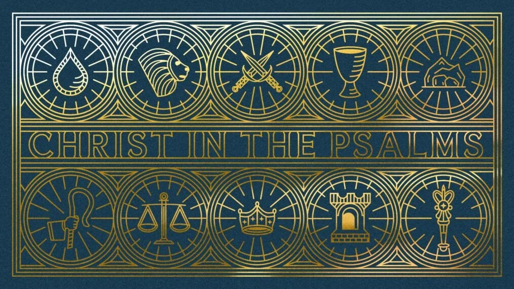 Christ In The Psalms