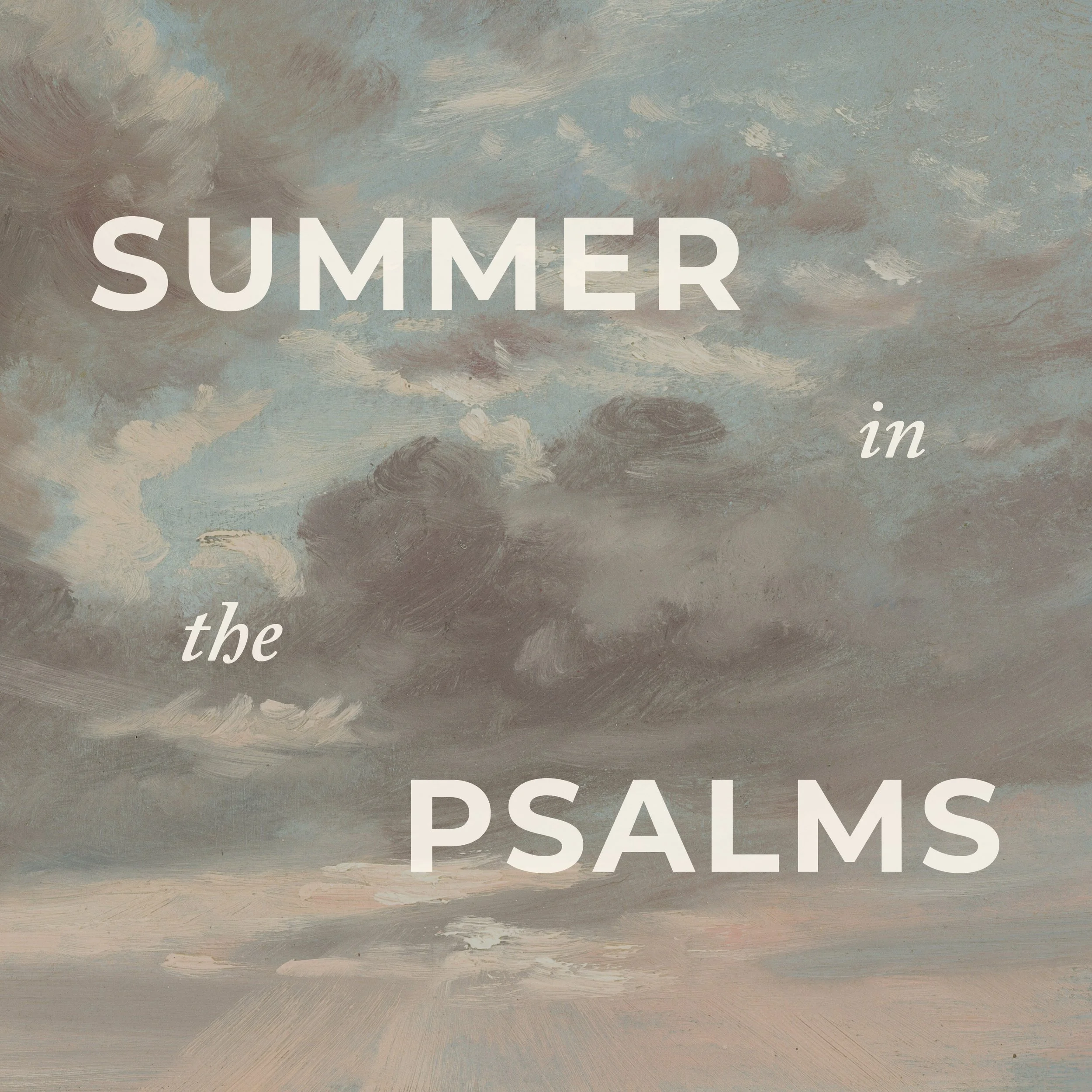Summer in the Psalms 2026