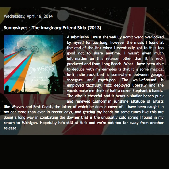  review: spacerockmountain.com   http://spacerockmountain.blogspot.com/2014/04/sonnyskyes-imaginary-friend-ship-2013.html  