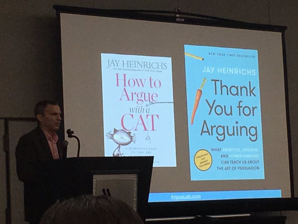 Jay Heinrichs | How To Argue With A Cat | Thank You For Arguing