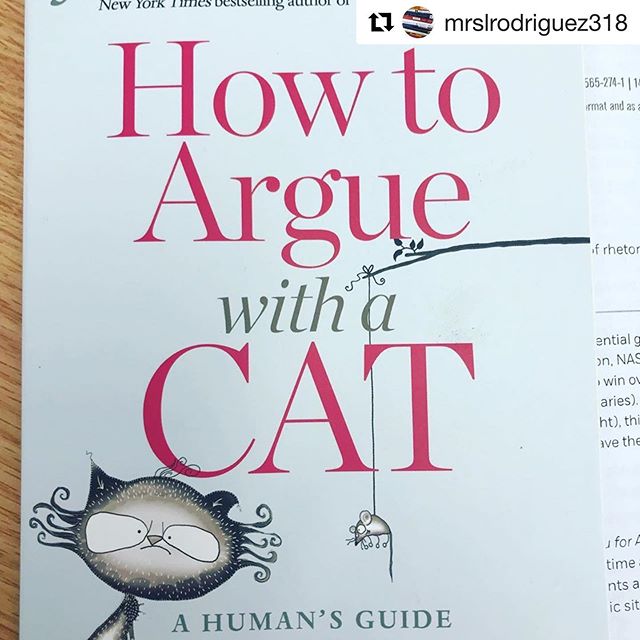 #Repost @mrslrodriguez318 with @get_repost
・・・
#aplang is beginning Unit 2 with appeals and an independent read #howtoarguewithacat.  Maybe Miss Kitty will prove to be a good subject. 😻 
Jay &amp; I love seeing posts from the classroom! ☺️
Go for it