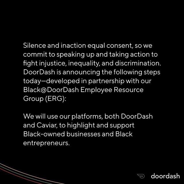 Doordash Reposted @withregram &bull; @doordash Silence and inaction equal consent, so we commit to speaking up and taking action to fight injustice, inequality, and discrimination. We are announcing the following steps today&mdash;developed in partne