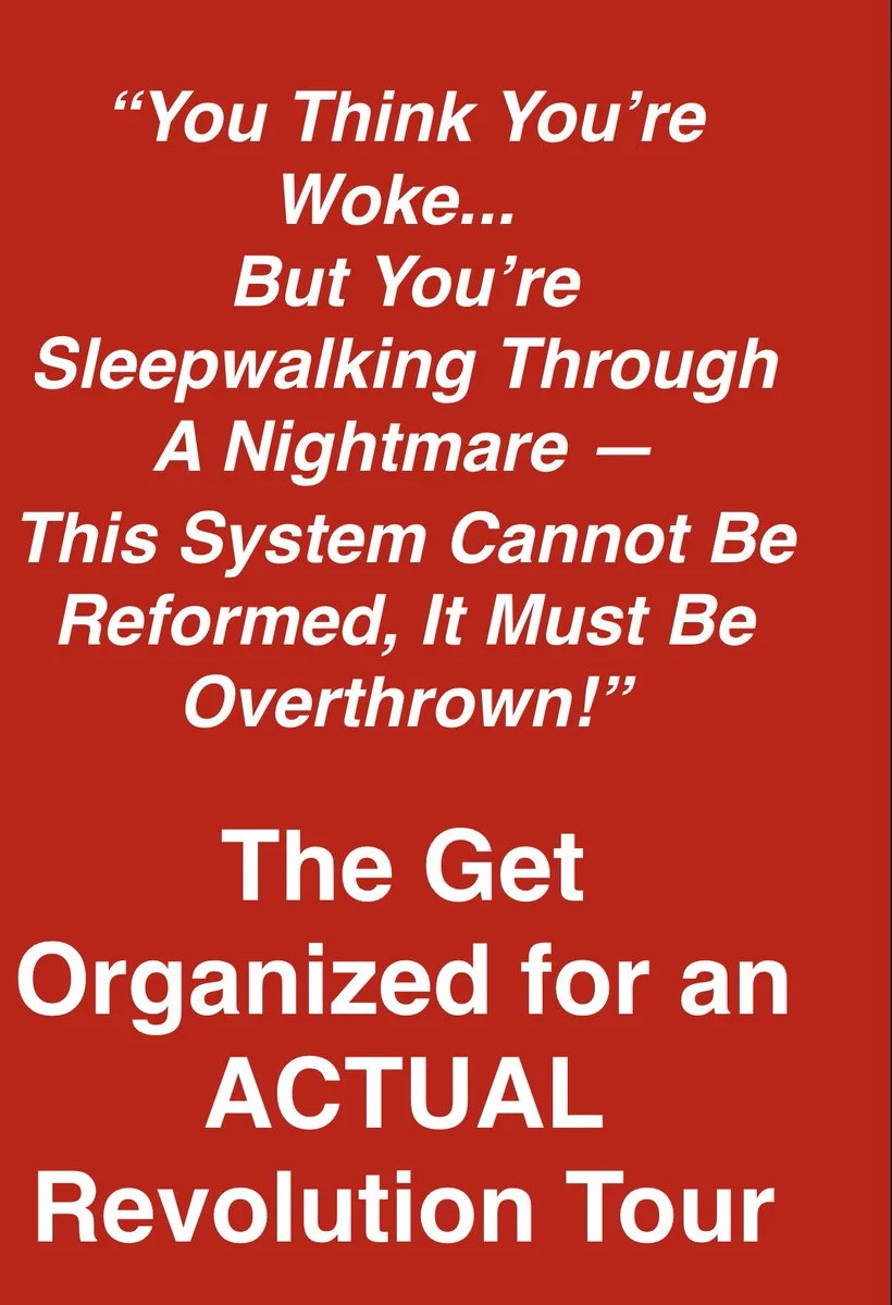 Get organized for an actual revolution tour.jpg