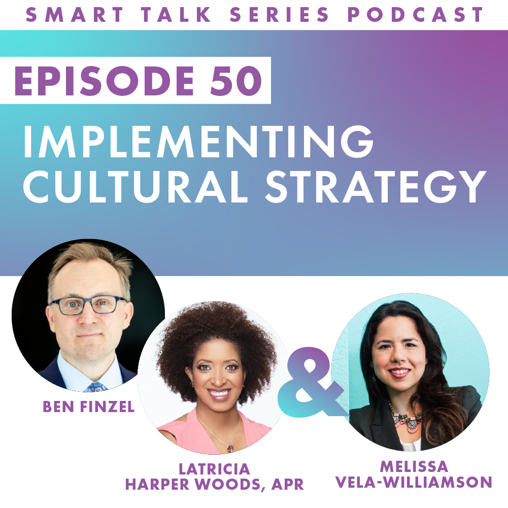 Implementing Cultural Strategy with Ben Finzel and LaTricia Harper Woods, APR episode artwork
