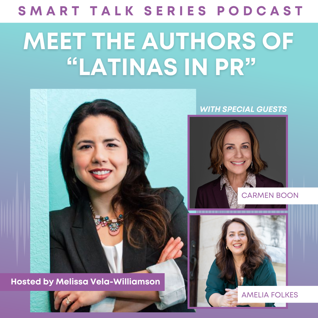 Meet the Authors of "Latinas in PR": Carmen Boon and Amelia Taurel Folkes episode artwork