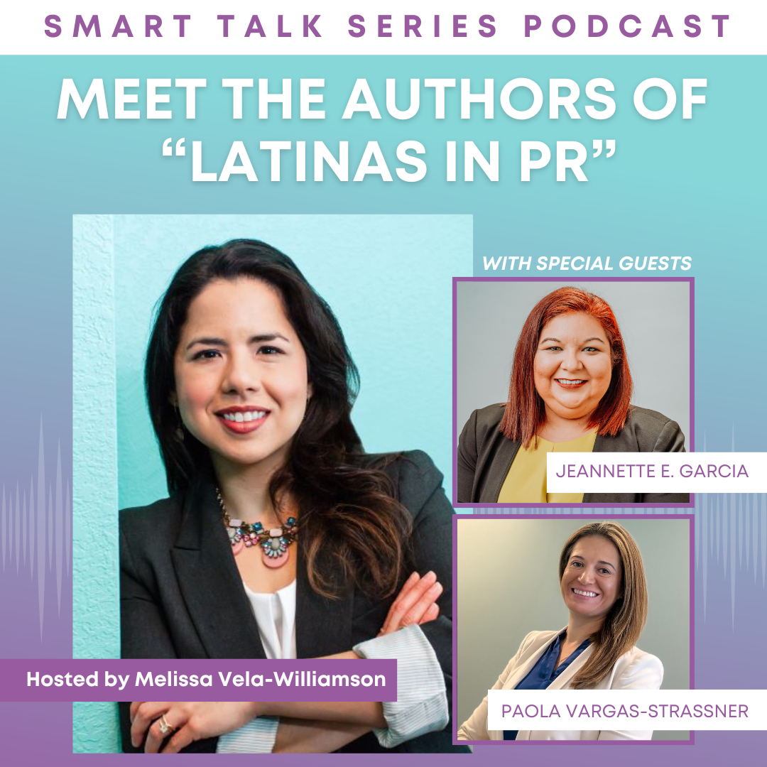 Meet the Authors of "Latinas in PR": Jeannette E. Garcia and Paola Vargas-Strassner episode artwork
