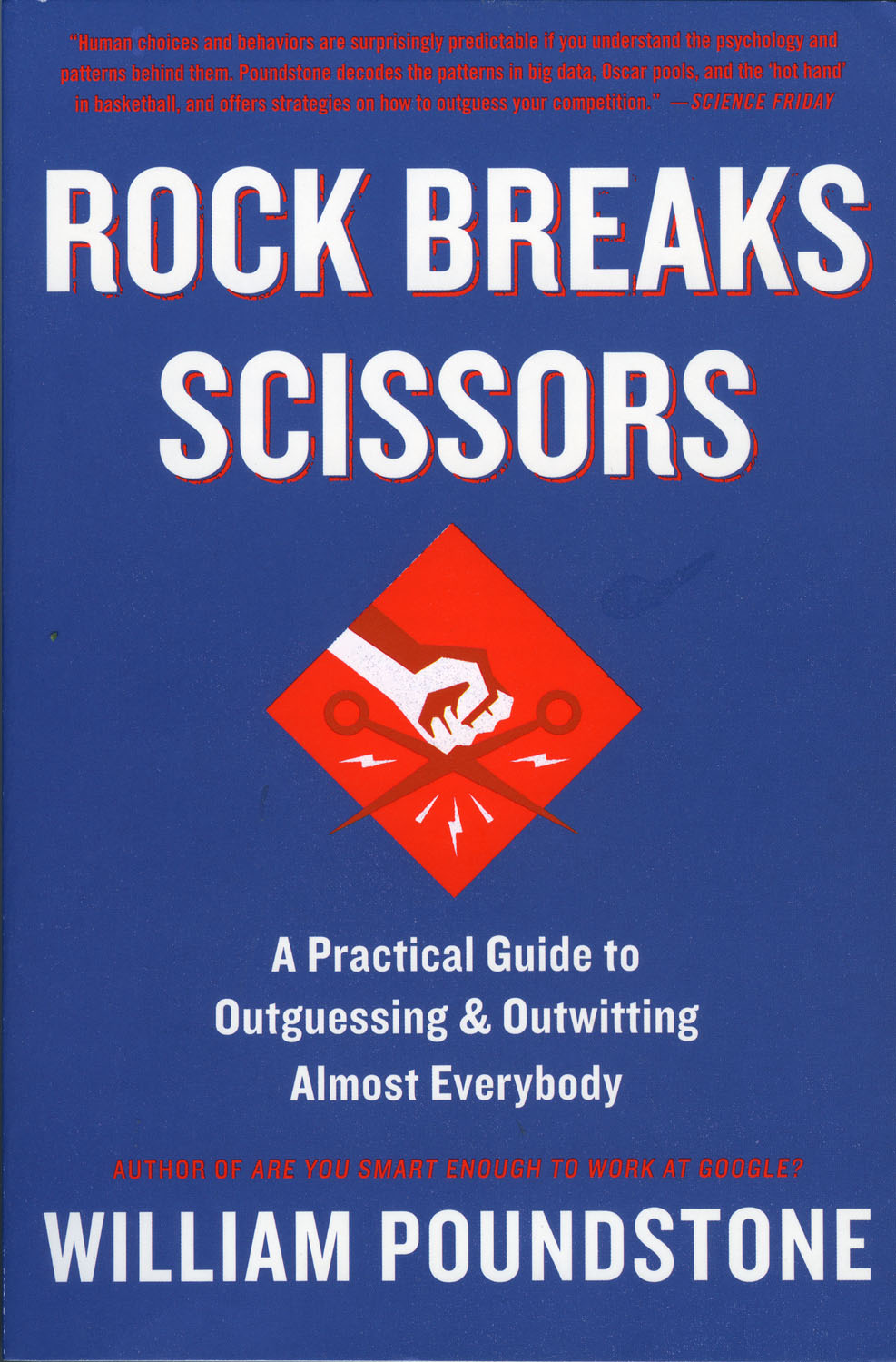 Rock Breaks Scissors in Paperback