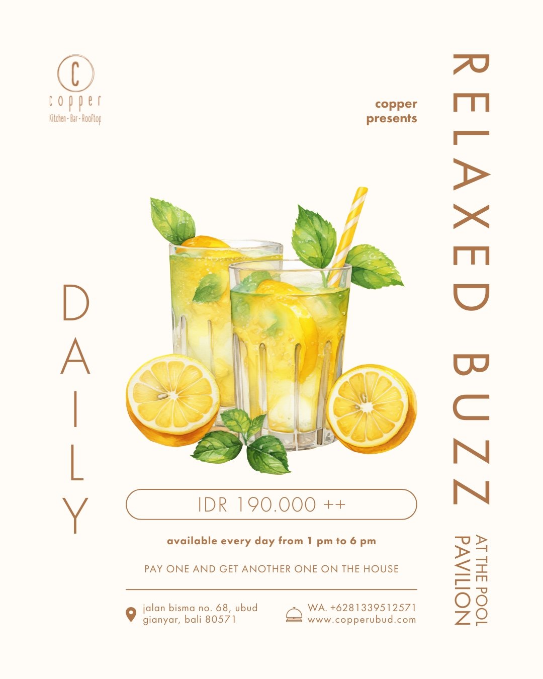 Promotional poster for "Relaxed Buzz at the Pool Pavilion" featuring lemon drinks. Includes price (IDR 190,000++), daily availability from 1-6 pm, and a "buy one get one free" offer. Located at Copper Kitchen & Bar, Ubud, Bali, with contact information.
