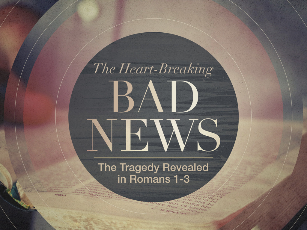 romans1_titleBadNews.001.jpeg