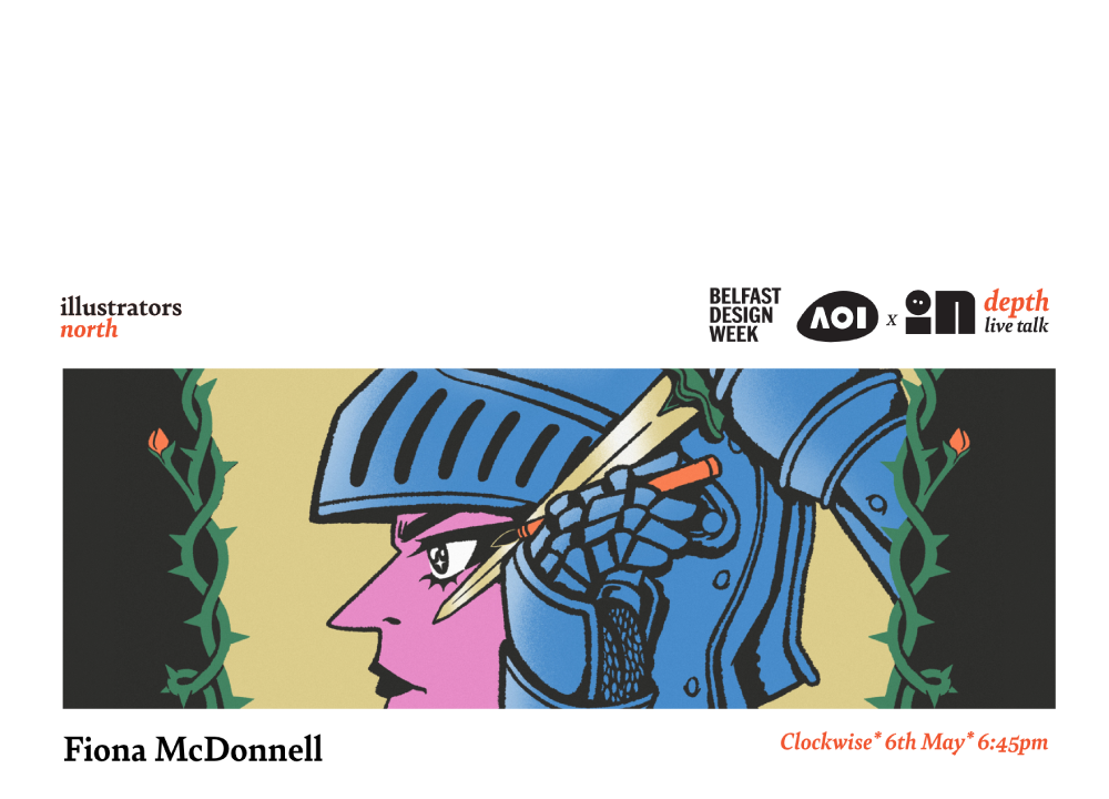 Illustrators North x AOI: InDepth with Fiona McDonnell
