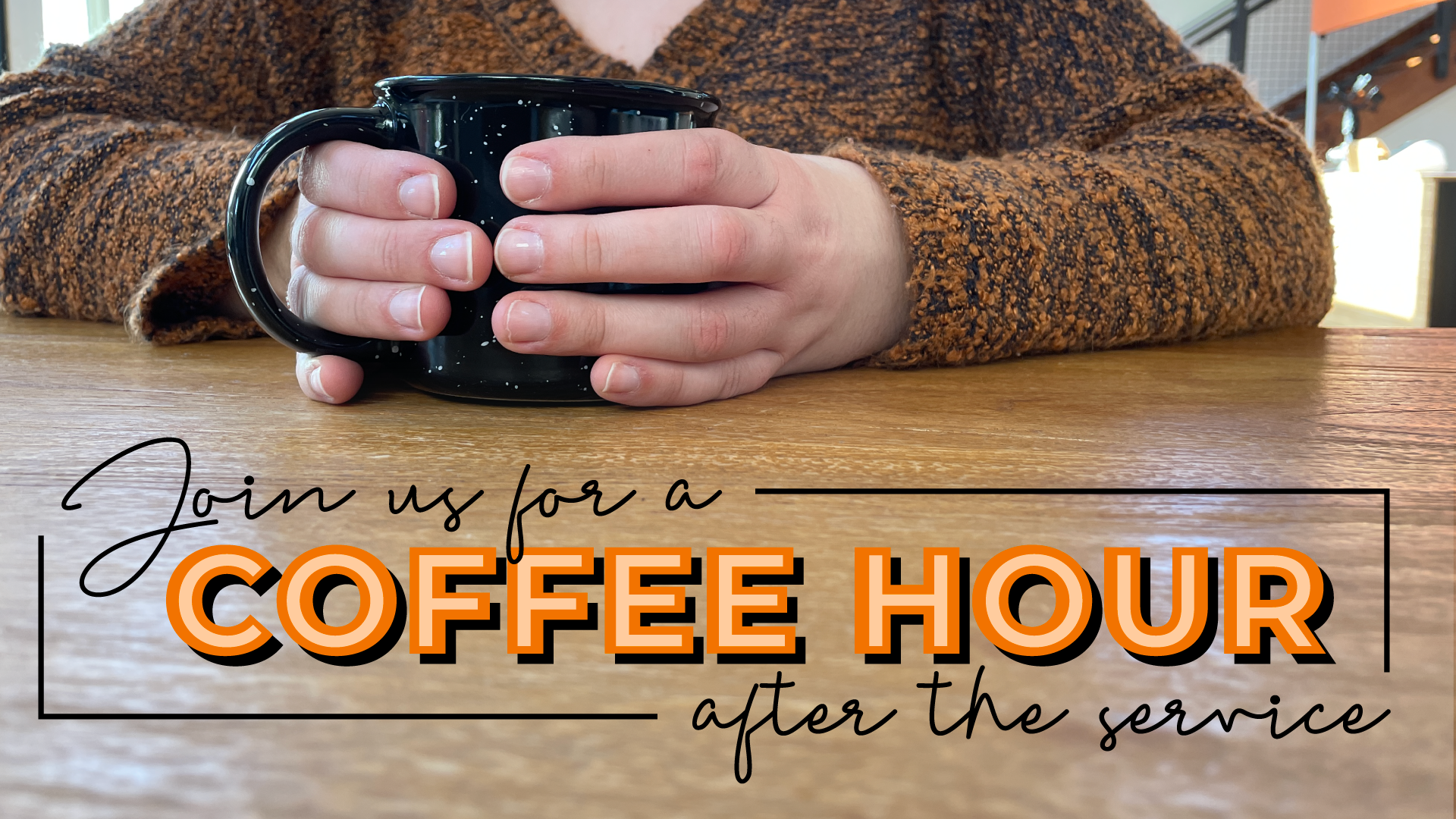 Sunday Coffee Hour