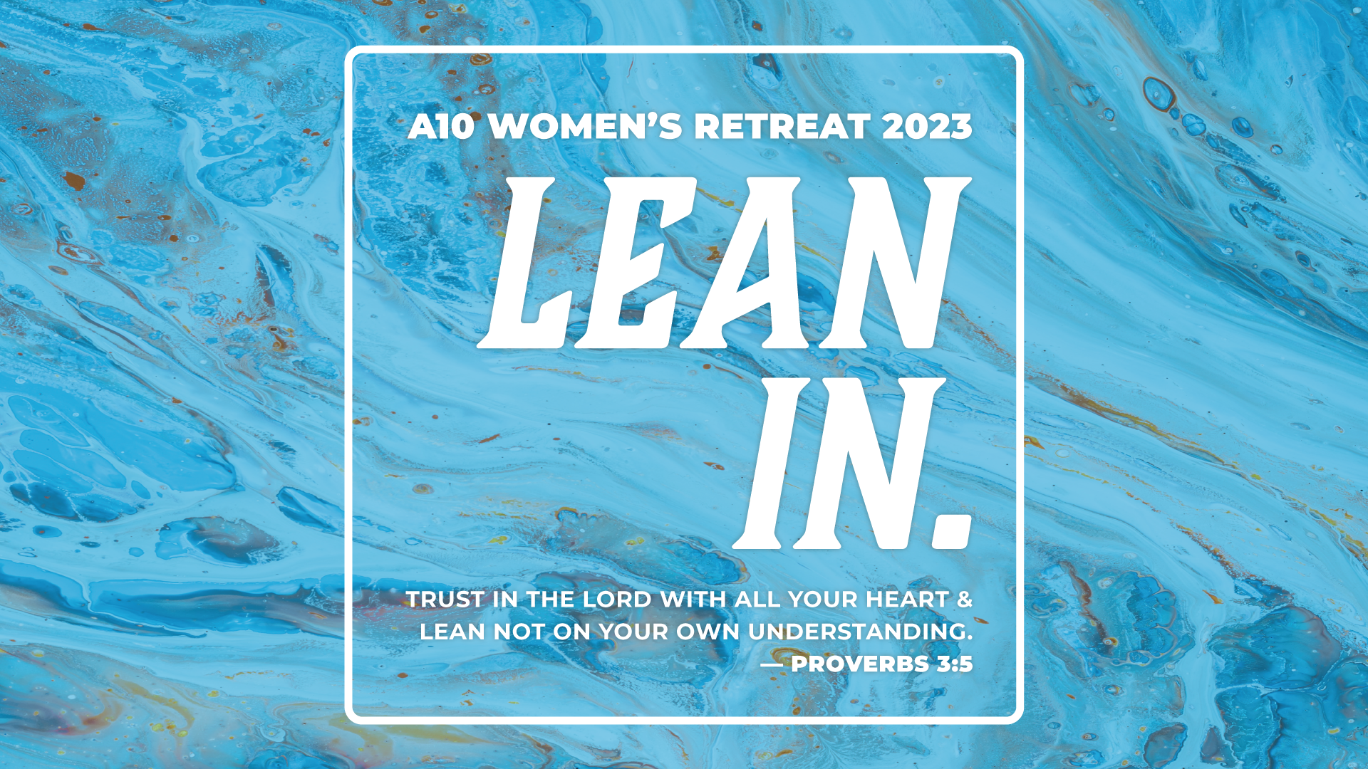 Women's Retreat: Lean In