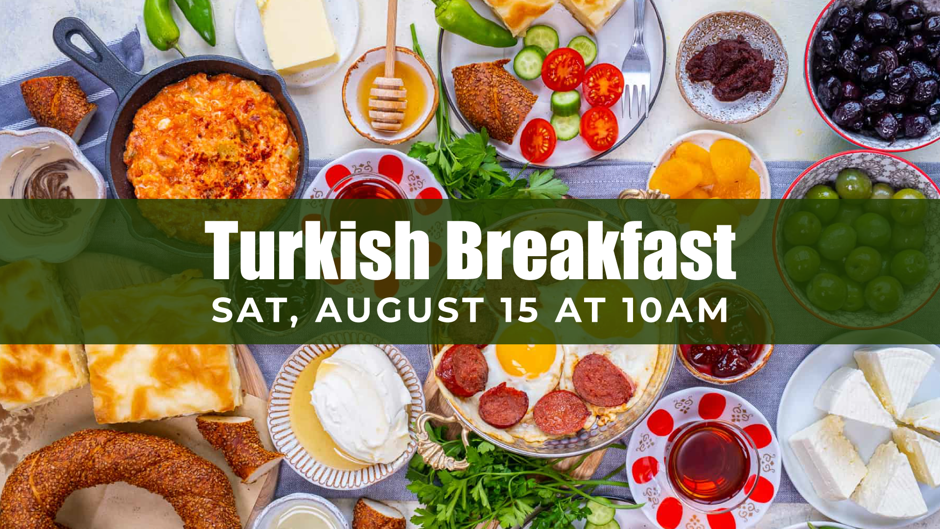 Turkish Breakfast (Kahvaltı)