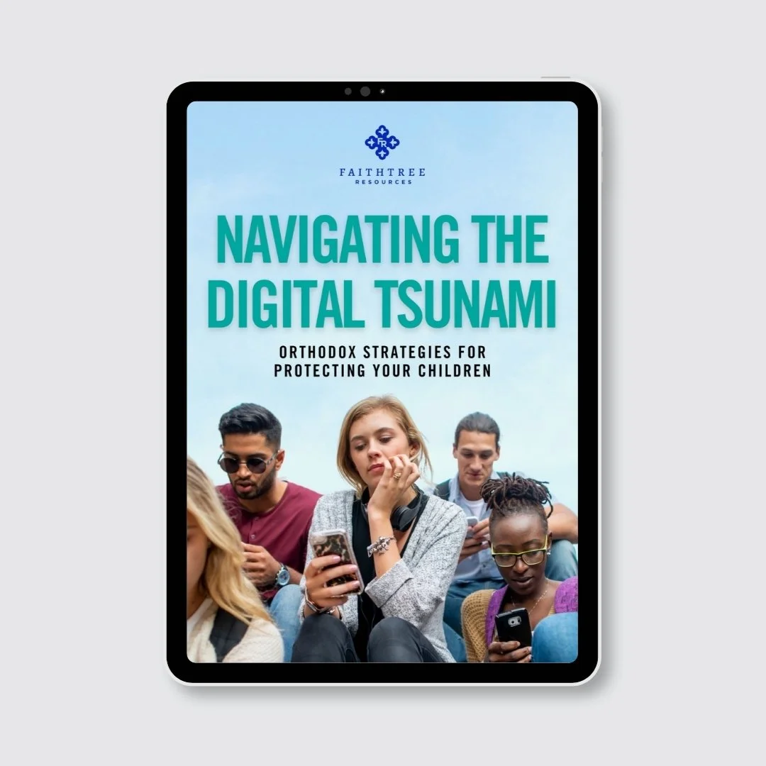 Navigating the Digital Tsunami: Orthodox Strategies for Protecting Your Children