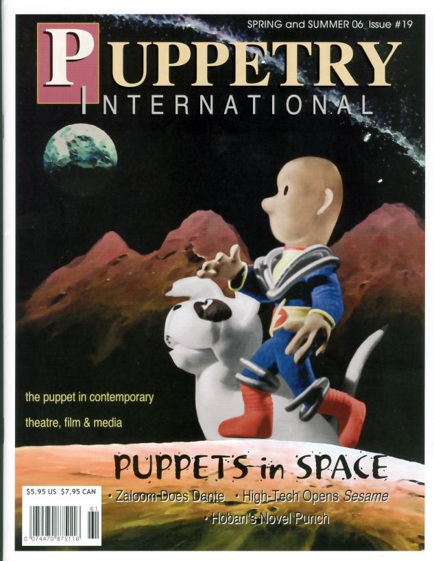 PUPPETS IN SPACE 2006 • ISSUE NO. 19