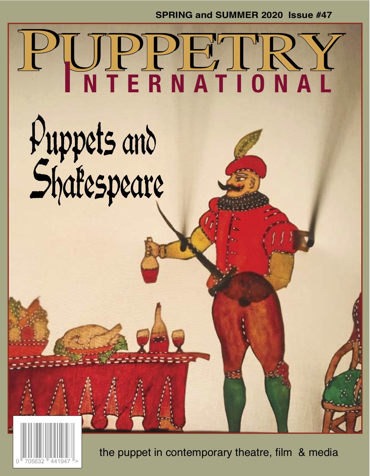 PUPPETS AND SHAKESPEARE • ISSUE NO. 47