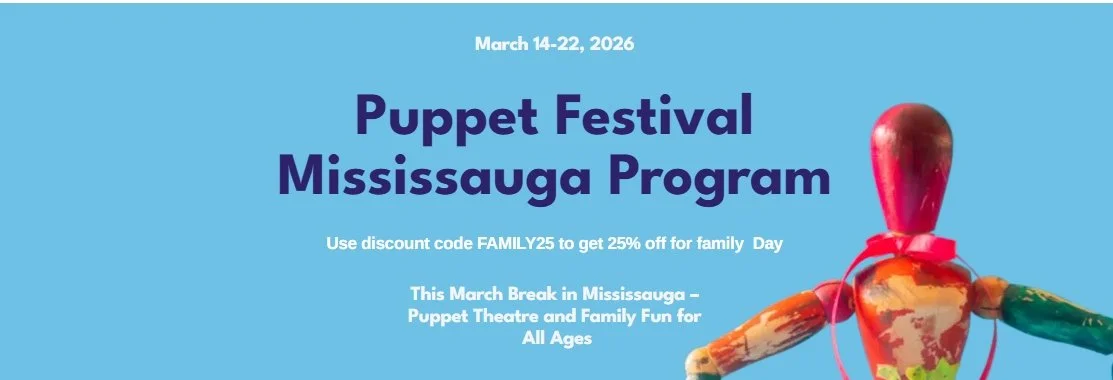Invitation from Puppet Festival Mississauga