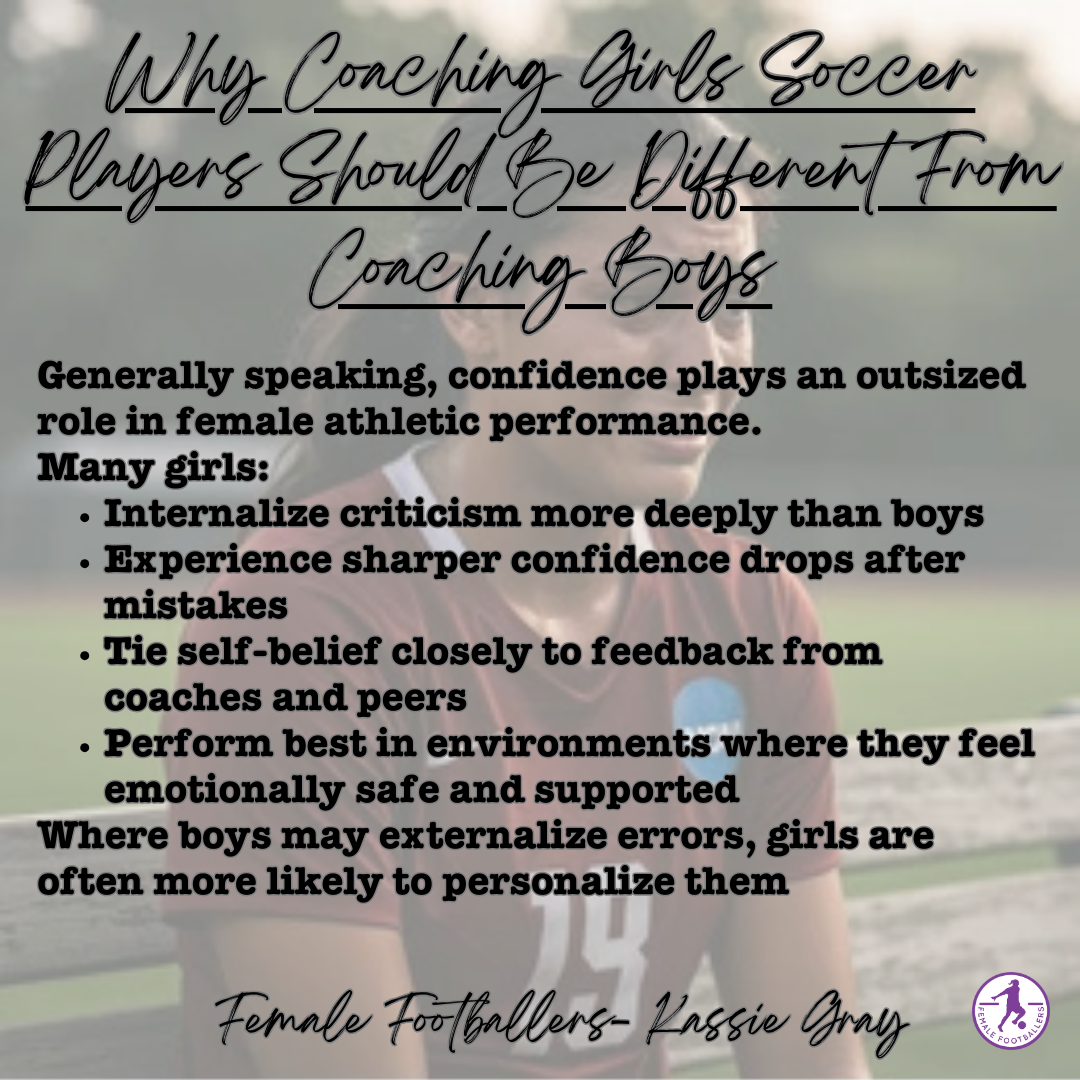 Why Coaching Girls Soccer Players Should Be Different From Coaching Boys