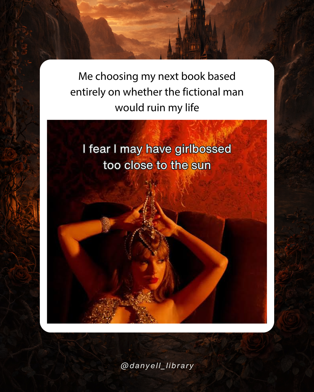 Funny romance reader meme with Taylor Swift about choosing a book based entirely on whether the fictional male character would ruin your life.