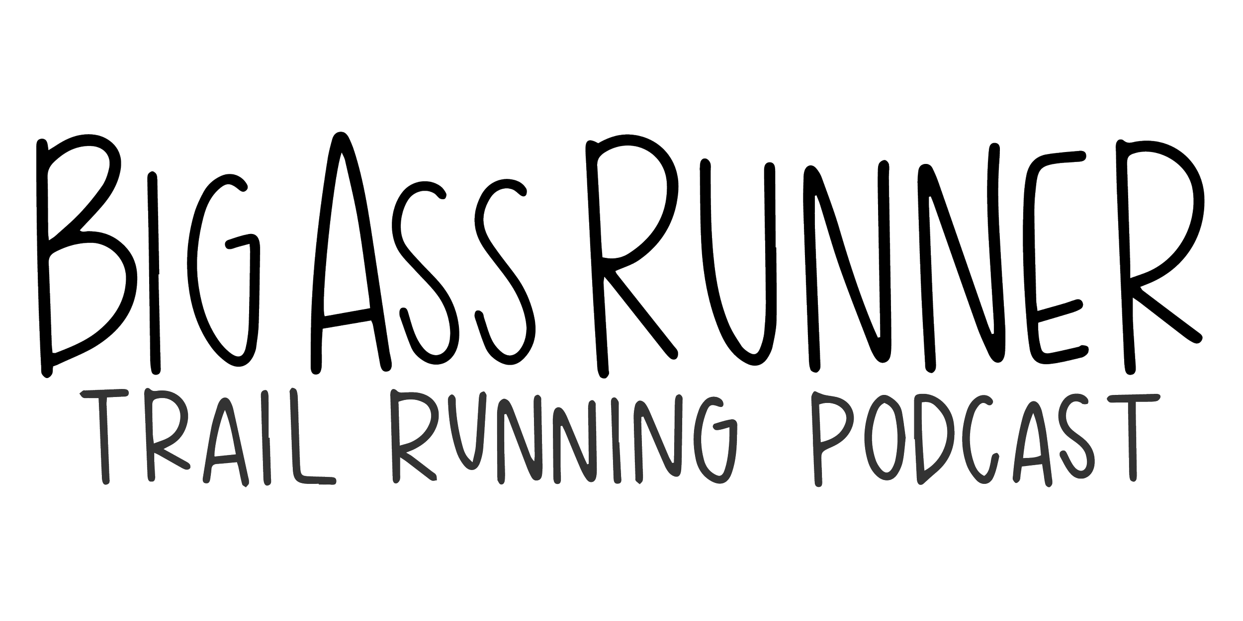 Big Ass Trail Running Podcast