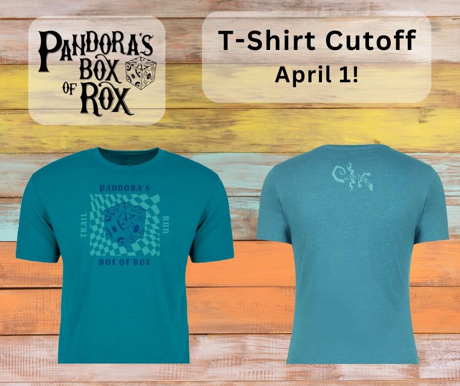 Race t-shirt cutoff for Pandora's Box of Rox is April 1. If you sign-up after April 1, you can't get one of these super cool shirts. Register today! 
#tejastrails #tejastrailsraces #irundirt #pandorasboxofrox
