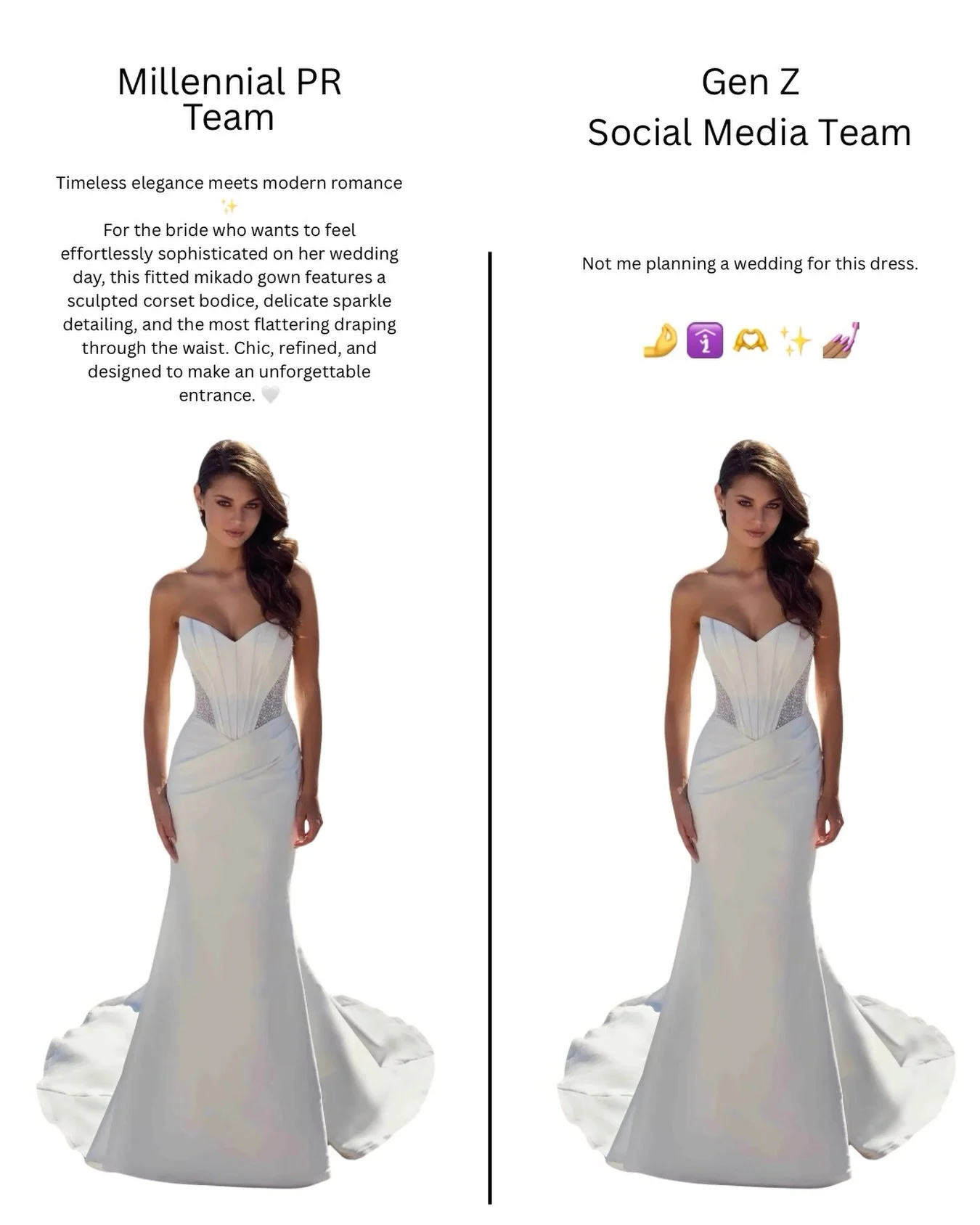 Millennial Brides vs Gen Z Brides. A little marketing for both. 😉

Right now we have an equal number of Millennial Brides and Gen Z Brides. So we have to make sure to introduce this new arrival for both our groups of brides. 🫶