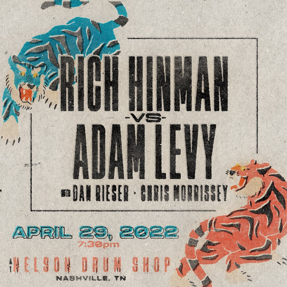 Rich Hinman Vs Adam Levy - with Dan Rieser & Chris Morrissey - April 29th  at 7:30pm — Nelson Drum Shop