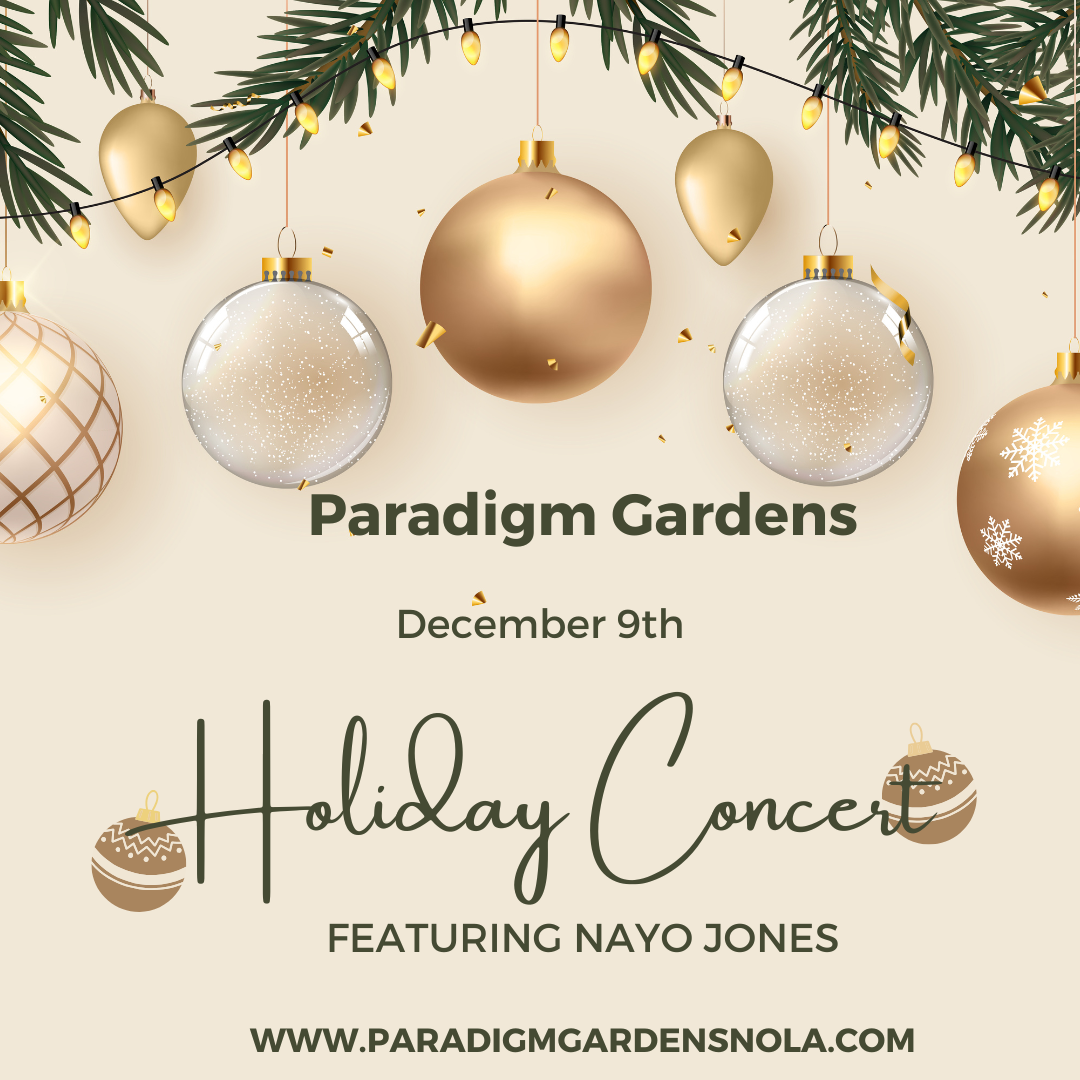 Paradigm Gardens Holiday Concert Featuring Nayo Jones