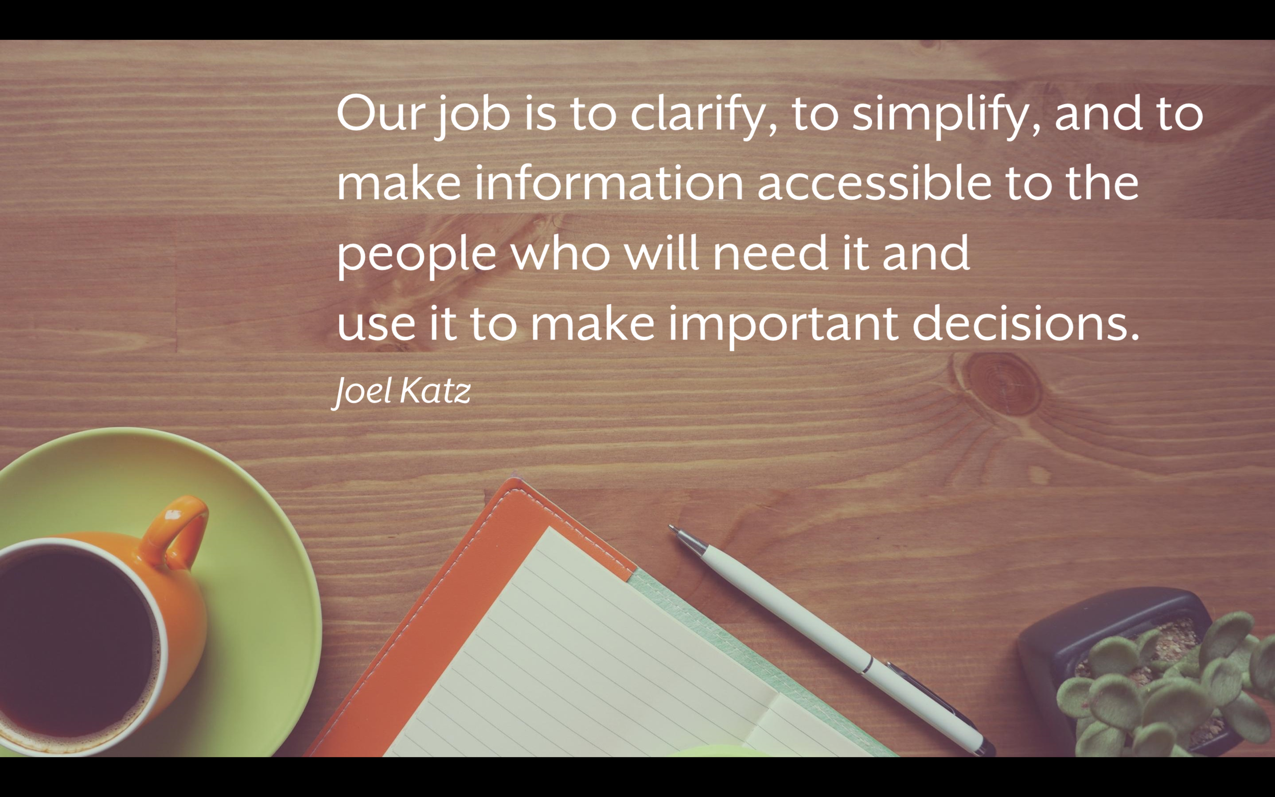 Choosing a pithy quotation that supports your message and displaying it with a high-quality photo is more effective than simply listing your main ideas as bullet points.