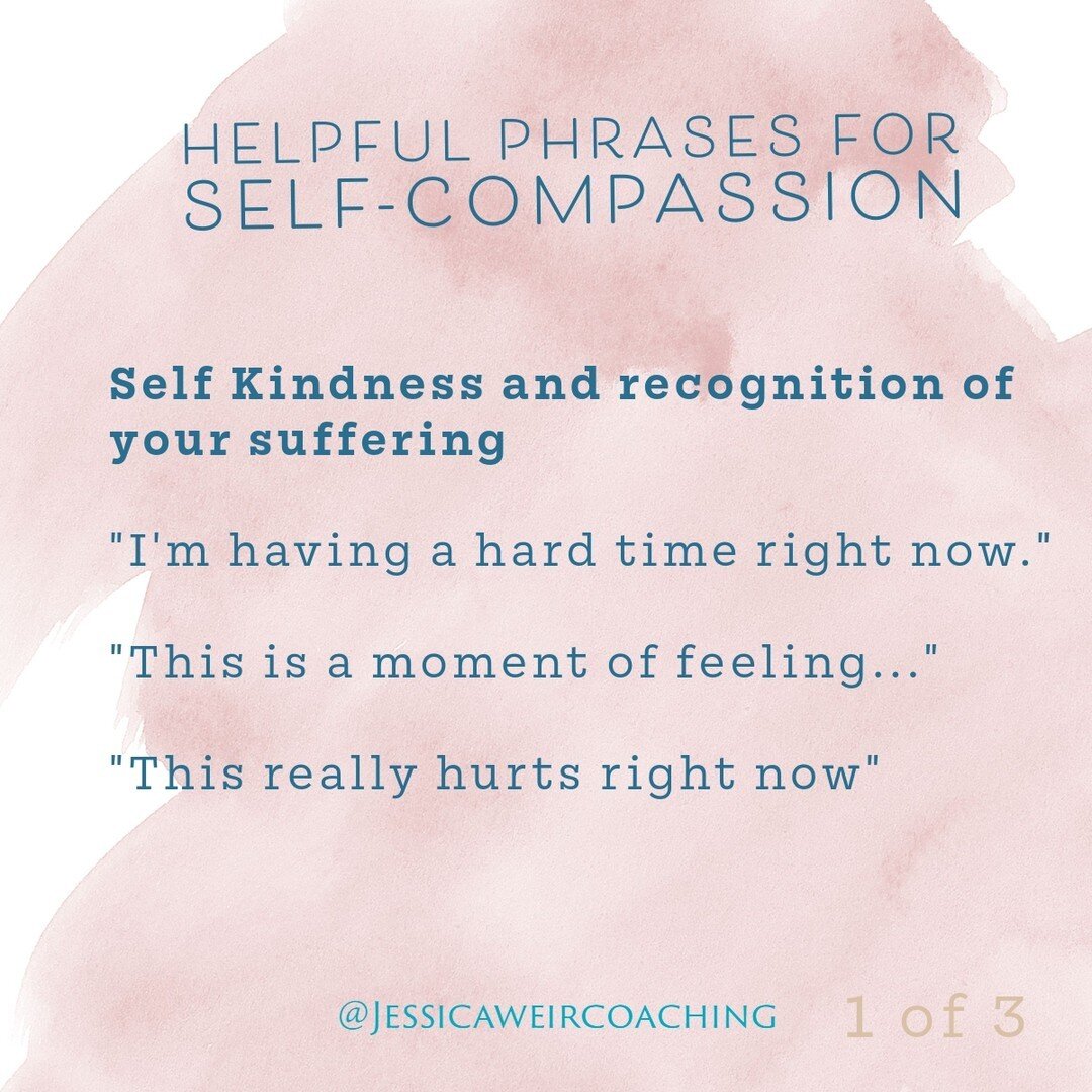 When you're in the grips of suffering, it can be difficult to find your way out of it. Here are some phrases from and inspired by @neffselfcompassion to help ease your way through those tough moments. Check out self-compassion.org.
There are three co