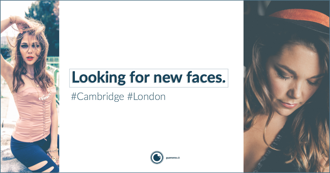 Models Wanted | London & Cambridge.