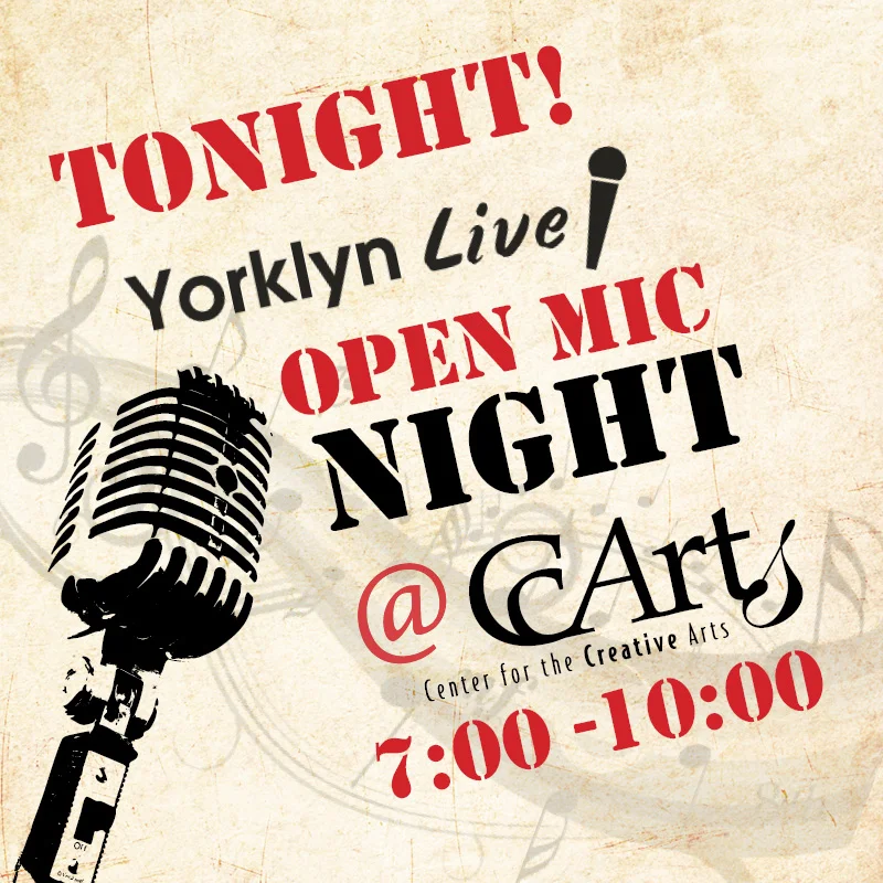 Yorklyn Live: Open Mic