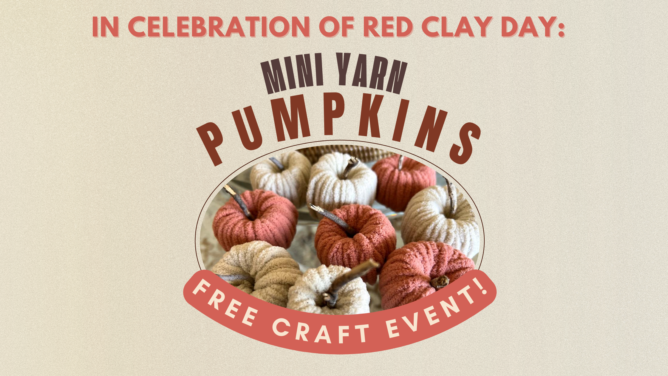 Mini Yarn Pumpkins - Red Clay Day Craft