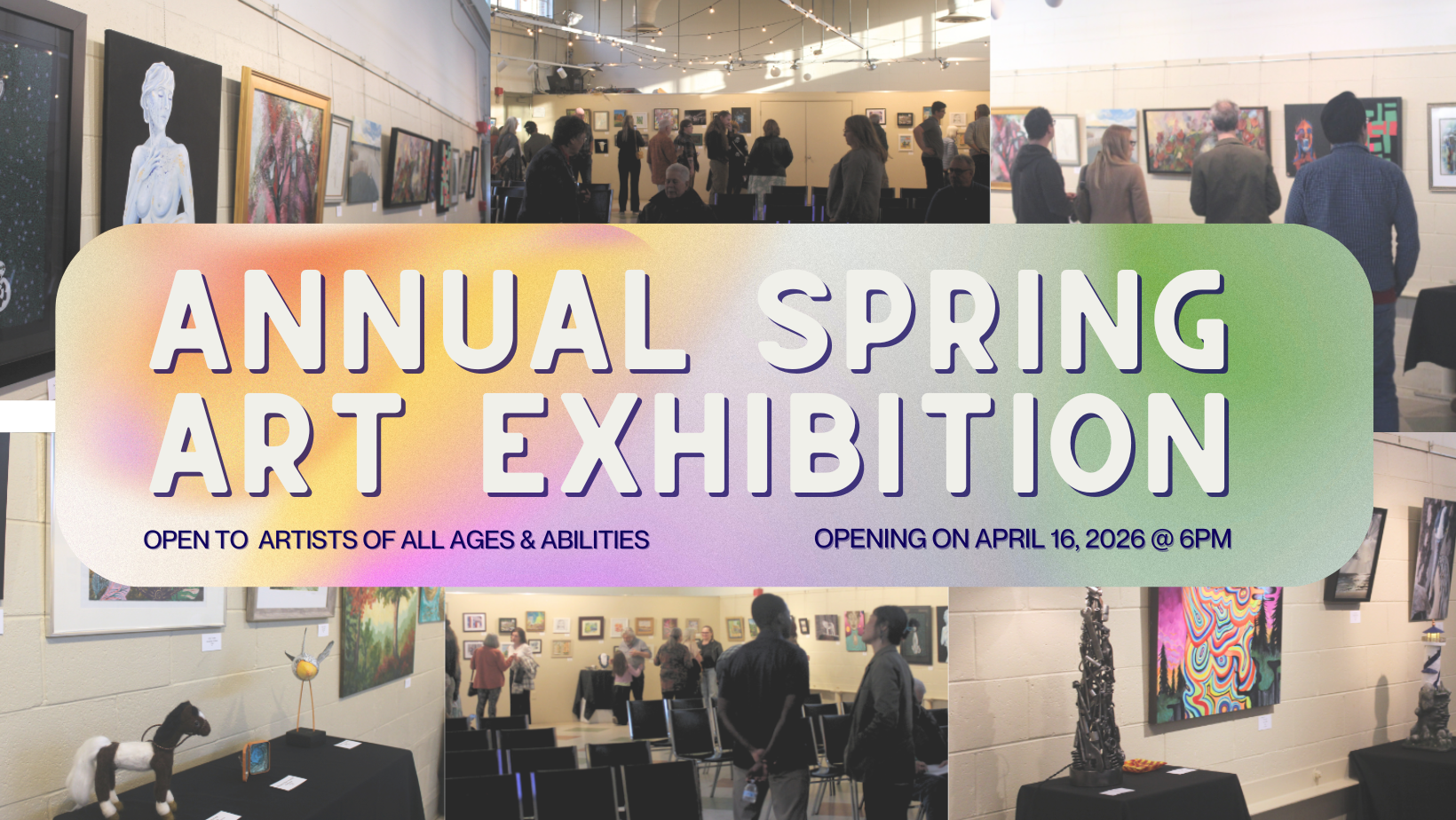 Spring Art Exhibition - Opening Reception