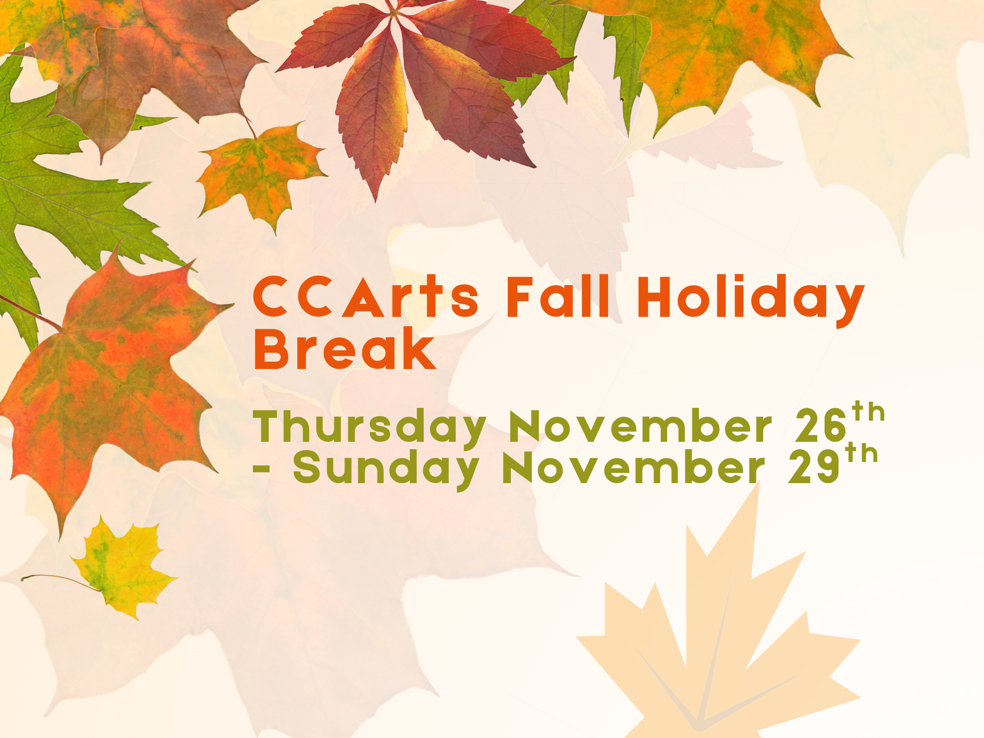 CCArts Fall Building Closure