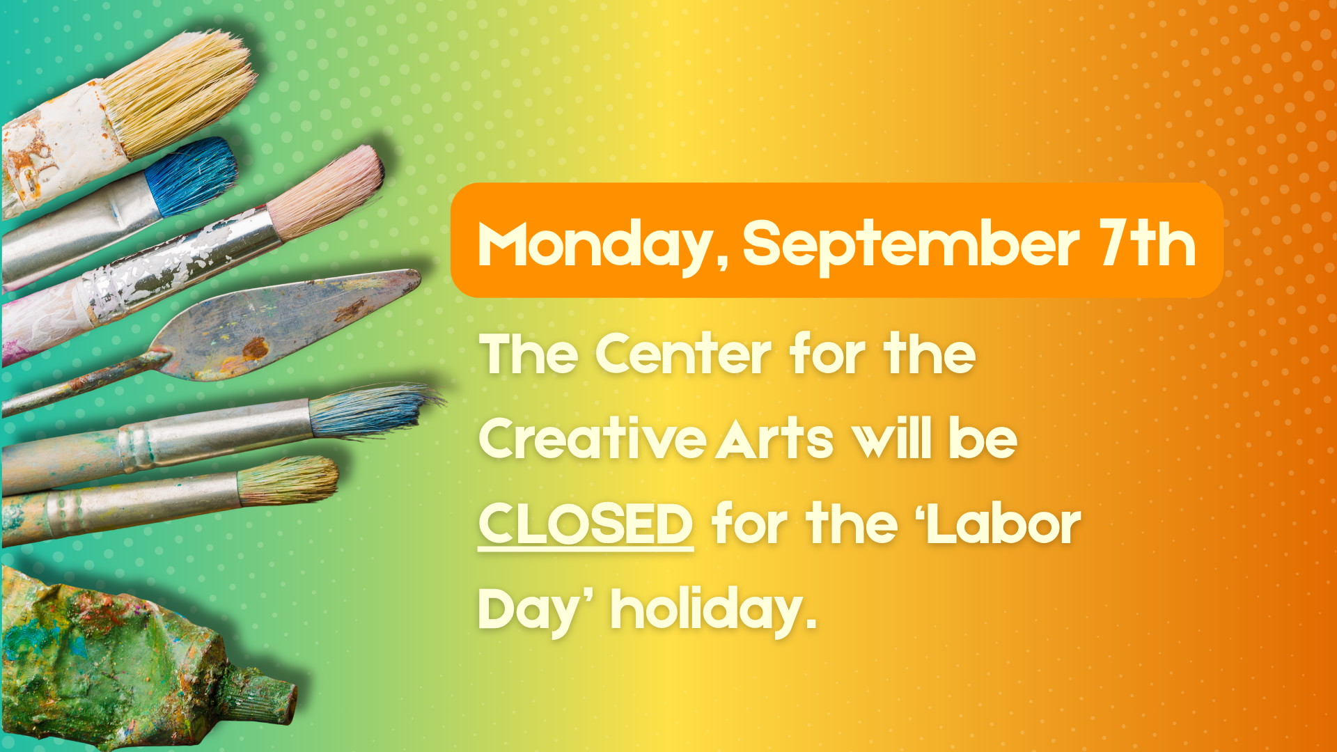 Labor Day Closure