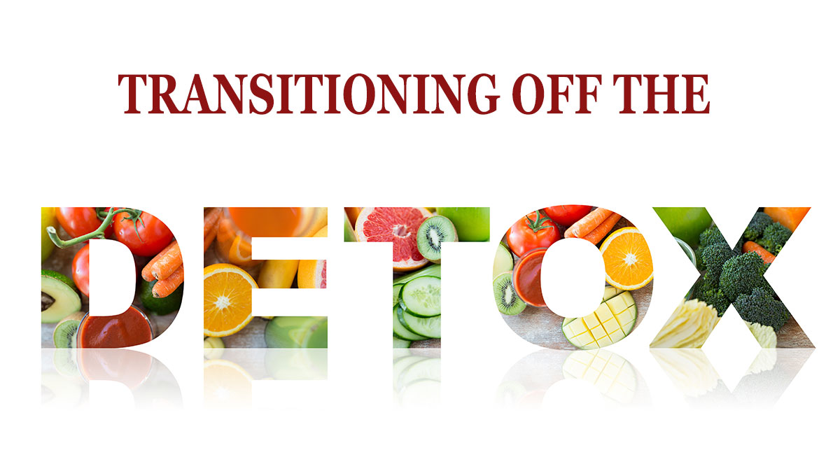 How to Transition Off the Cleanse