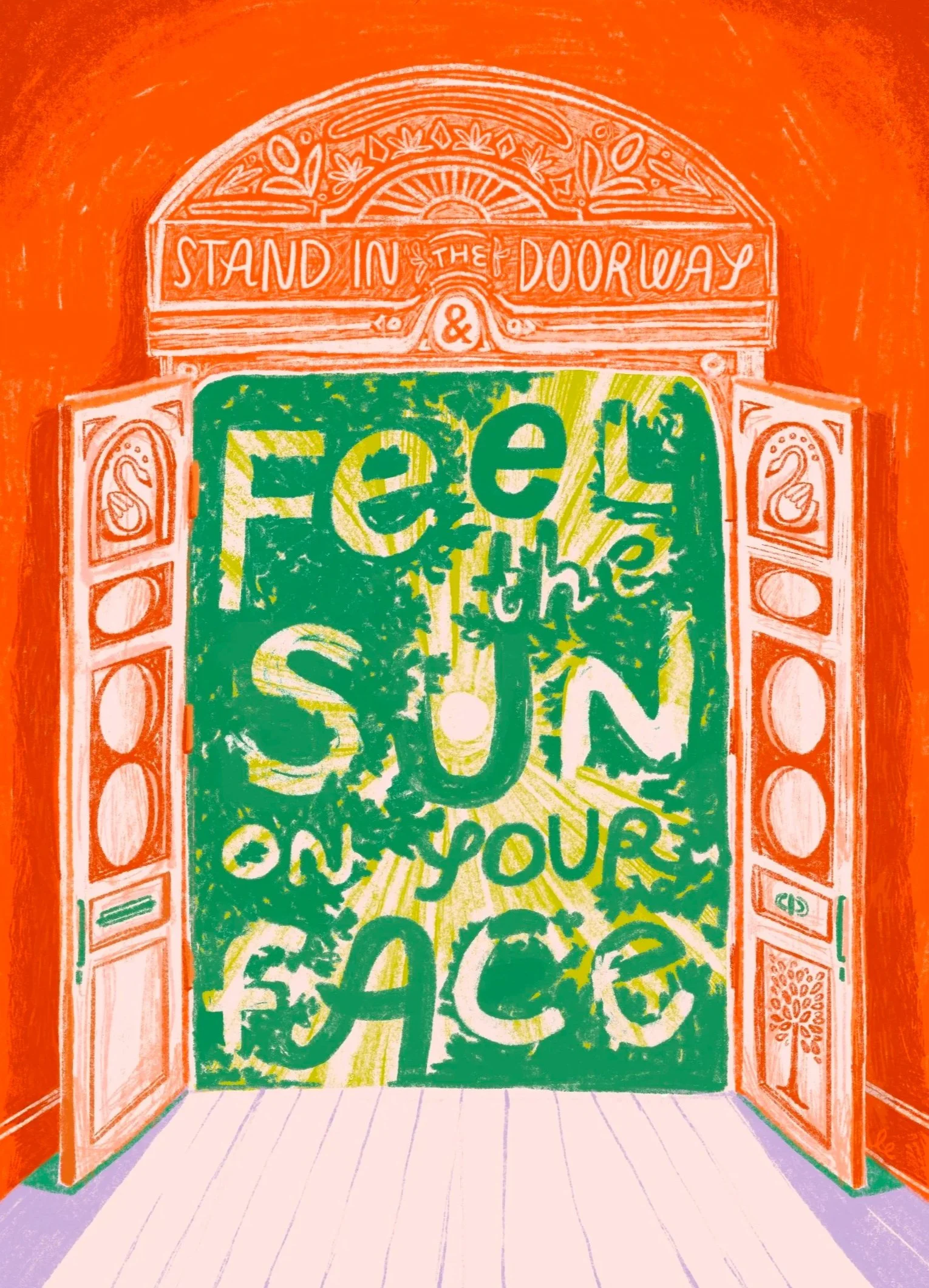 Open doors with type made our of trees and rays of sun reading "Stand in the doorway and feel the sun on your face"