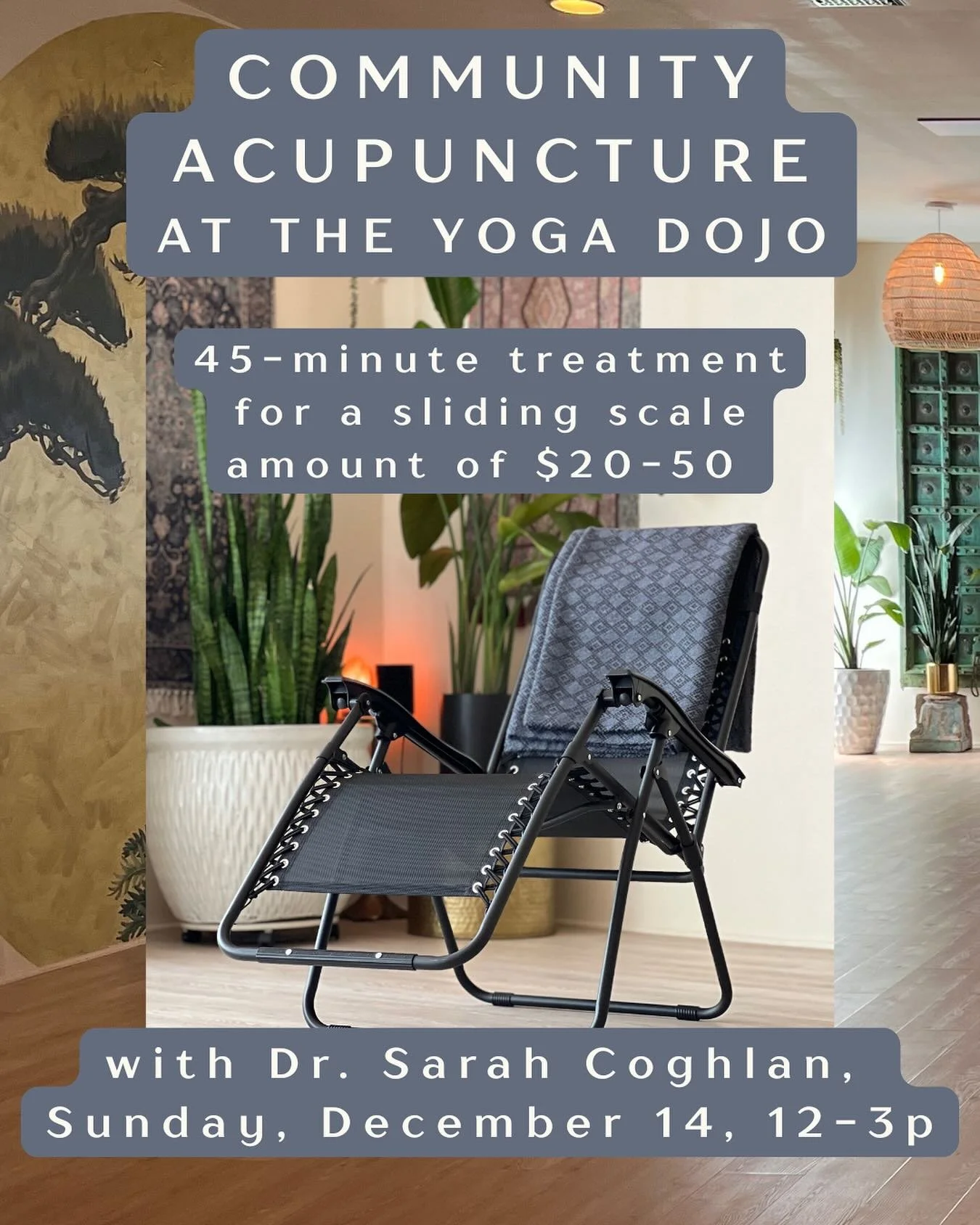Relax and receive a 45-minute treatment for a sliding scale amount of $20-50 With Dr Sarah Coghlan, DACM, L.A.c.

Community Acupuncture is designed as a way of offering Chinese medicine in an accessible format. It&rsquo;s a means of giving back to ou