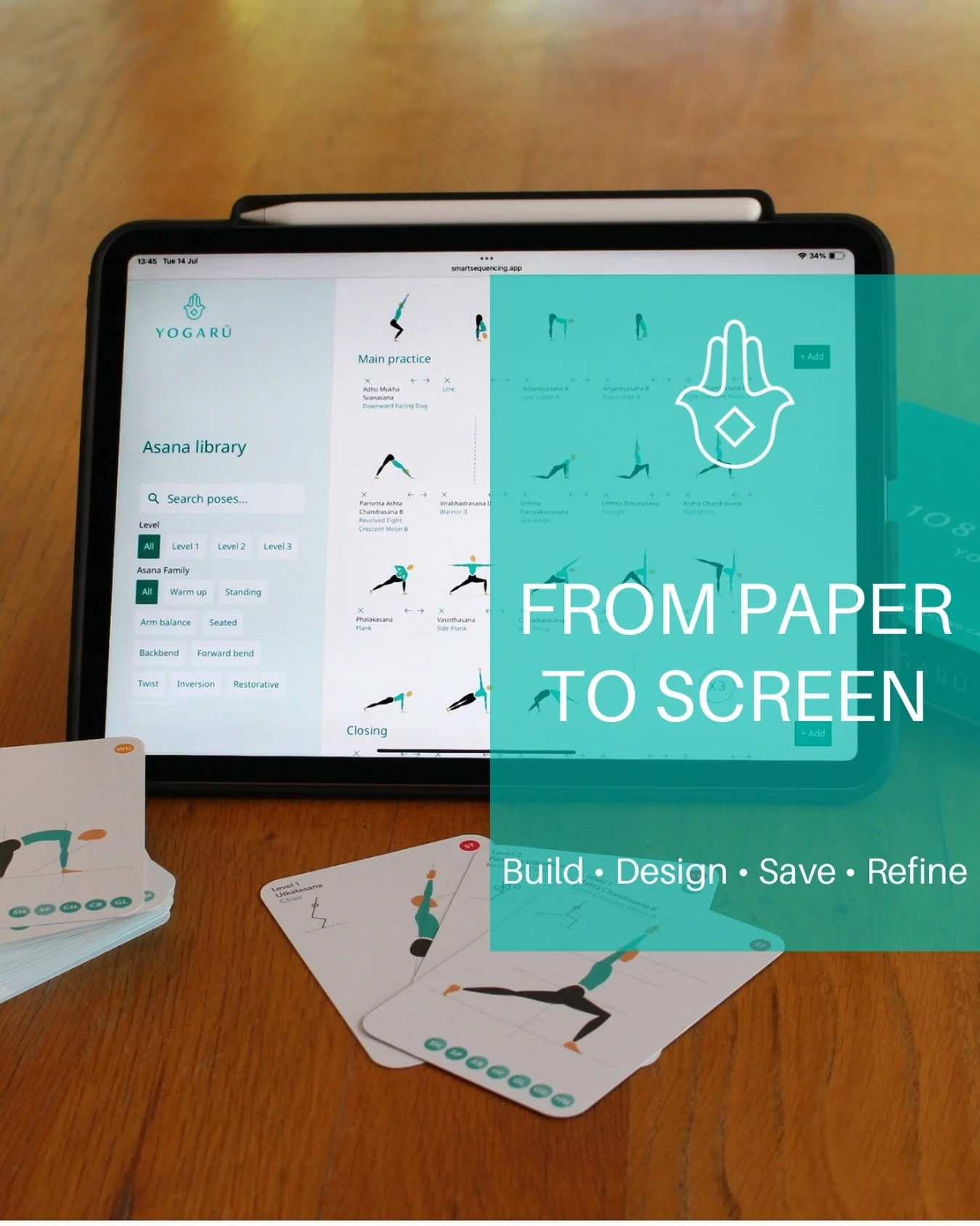 FROM PAPER TO SCREEN

One idea. Two ways to explore it.

The 108 Asana Cards have helped thousands of people visualise and build yoga sequences over the past ten years.

Yogaru Smart Sequencing doesn&rsquo;t replace them.

It builds on the same idea&
