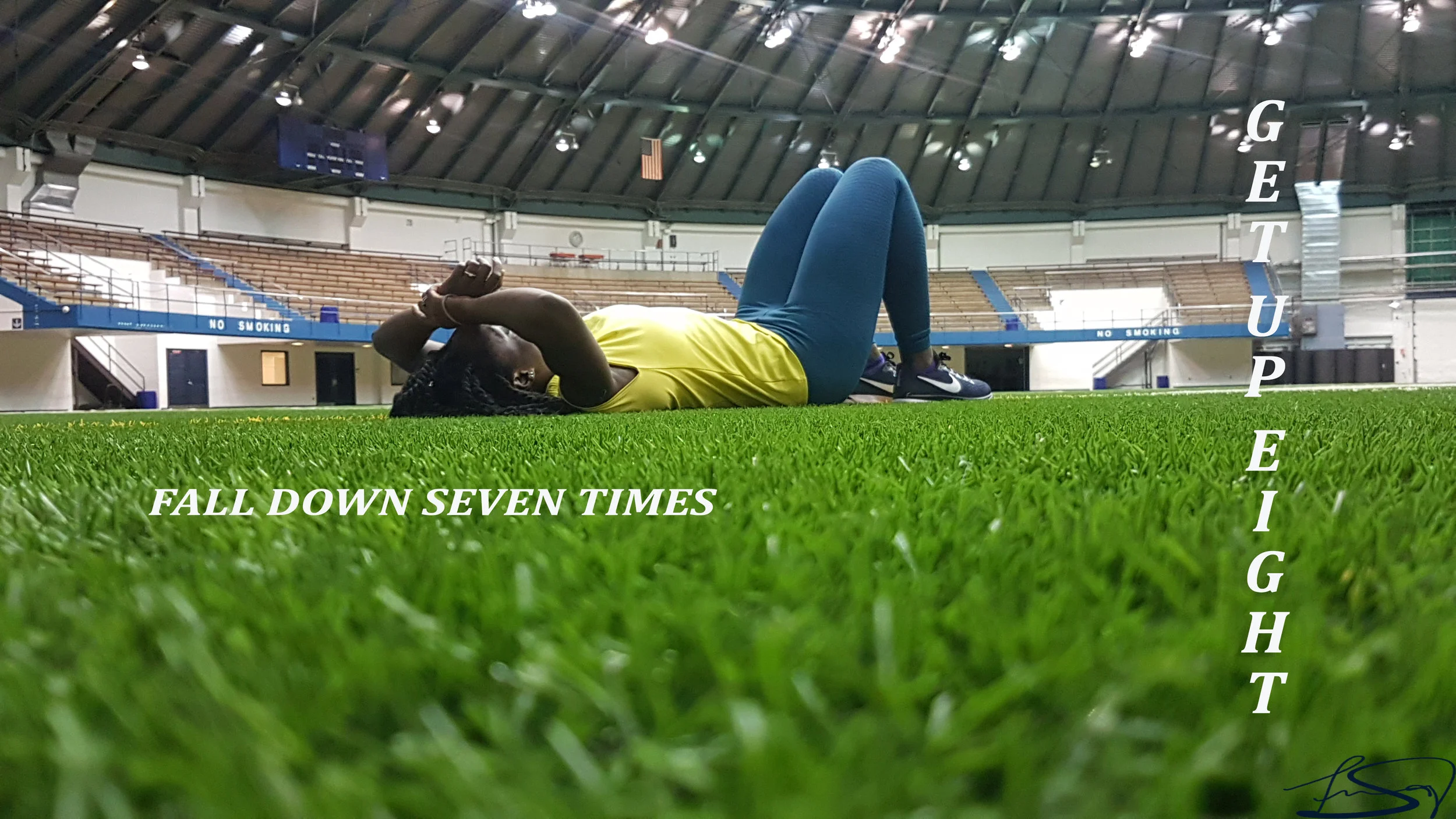 Fall Down Seven, Get UP EIGHT-- JAPANESE proverb