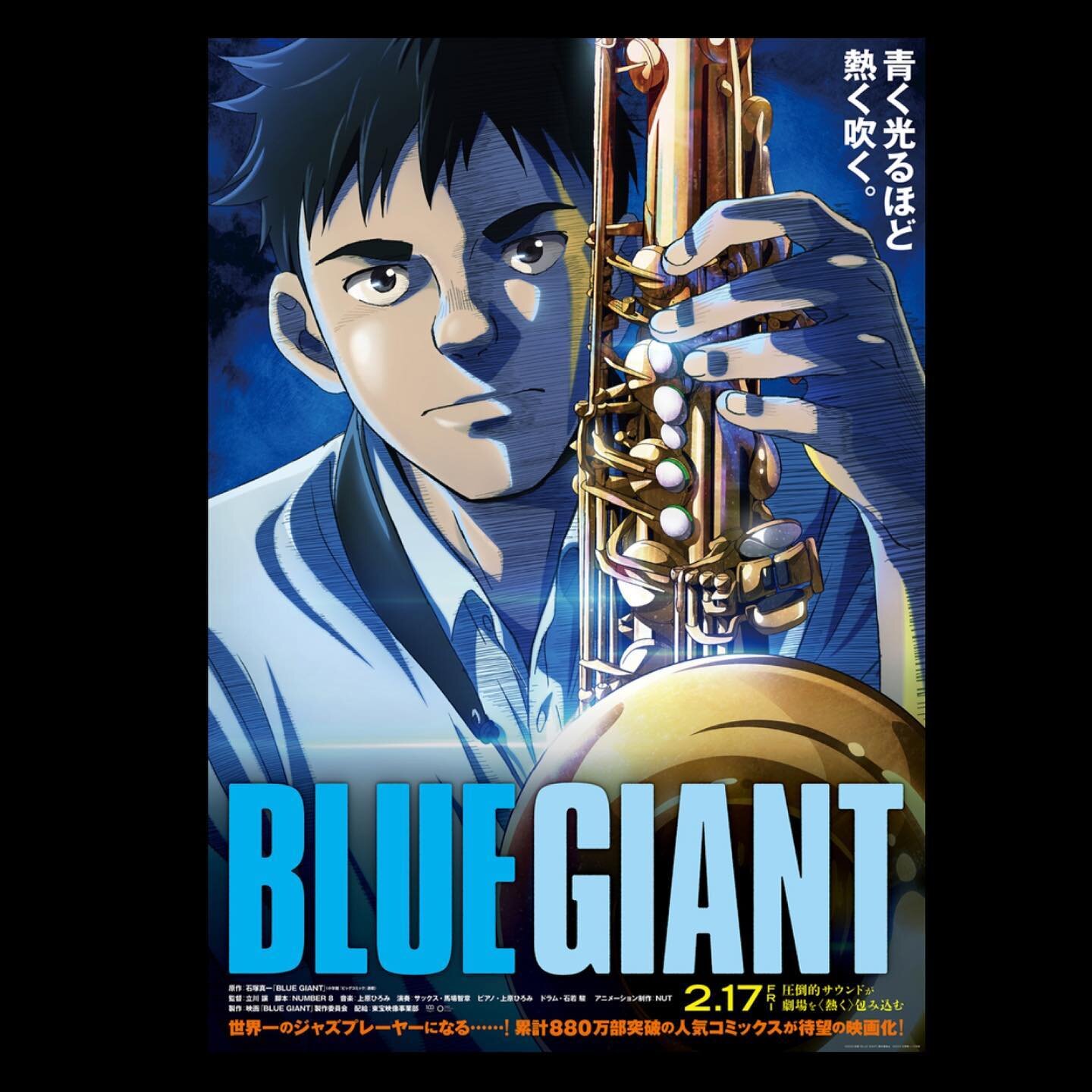 🎬 『BLUE GIANT』🎬
2023年2月17日公開

上原ひろみ🎹 @hiromimusic 
石若駿🥁　@shun_ishiwaka 
馬場智章🎷 

原作: 石塚真一
監督: 立川譲
脚本: NUMBER 8
音楽: 上原ひろみ
アニメーション制作: NUT 
製作: 映画「BLUE GIANT」製作委員会
配給:東宝映像事業部

#bluegiant