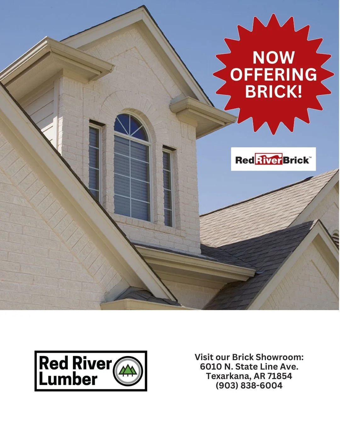 BIG NEWS!

We&rsquo;re excited to announce that we are now offering brick! Whether you&rsquo;re building new, updating your home&rsquo;s exterior, or tackling a large-scale project, we&rsquo;ve got the brick you&rsquo;re looking for.

Visit our Brick